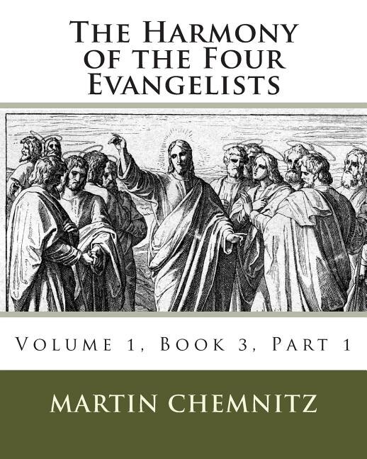 Couverture_The Harmony of the Four Evangelists, Volume 3, Part 1