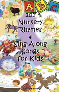 Front cover_201 Nursery Rhymes & Sing-Along Songs for Kids