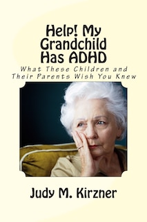 Couverture_Help! My Grandchild Has ADHD