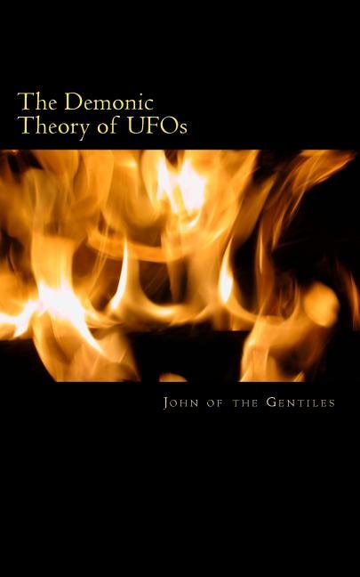 The Demonic Theory of UFOs