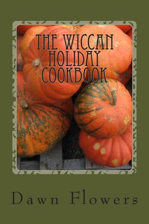 Couverture_The Wiccan Holiday Cookbook