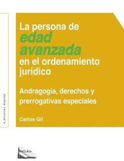 Front cover_La Persona de Edad Avanzada En El Ordenamiento Jurídico