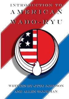 Front cover_Introduction to American Wado Ryu