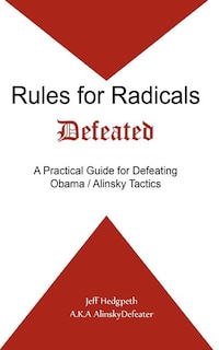 Front cover_Rules for Radicals Defeated