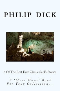 Front cover_6 Of The Best Ever Classic Sci Fi Stories