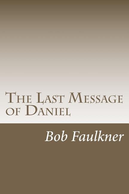 Front cover_The Last Message of Daniel
