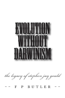 Front cover_Evolution Without Darwinism