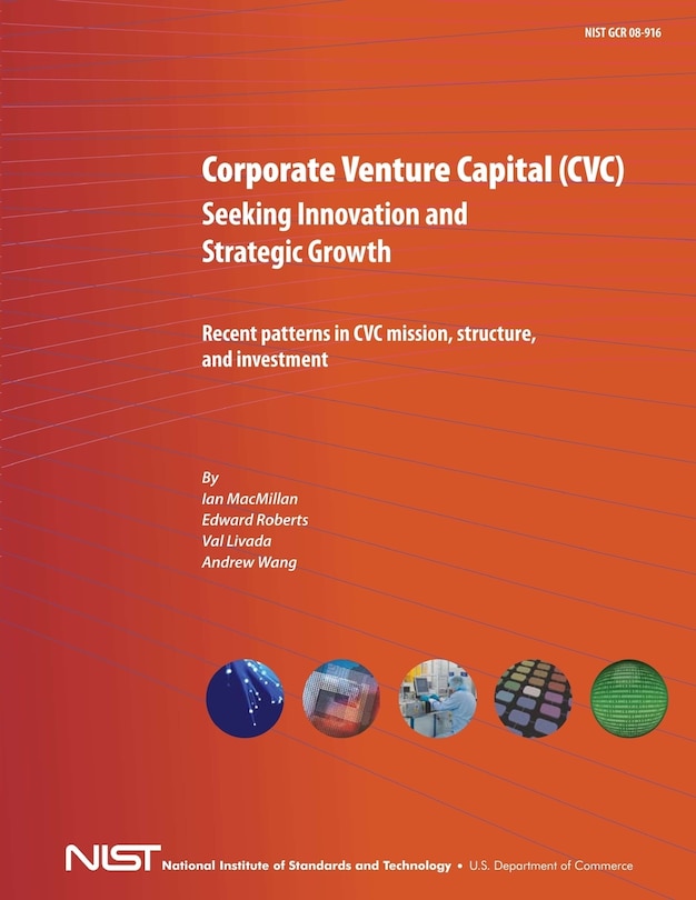 Front cover_Corporate Venture Capital (CVC) Seeking Innovation and Strategic Growth