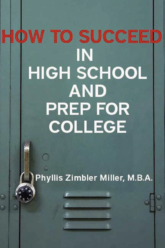 Front cover_How to Succeed in High School and Prep for College
