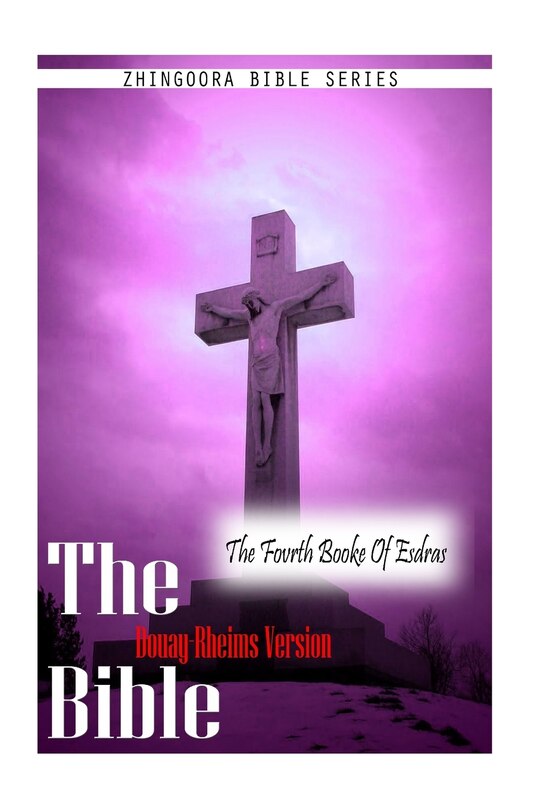Front cover_The Bible Douay-Rheims Version, THE FOVRTH BOOKE OF ESDRAS
