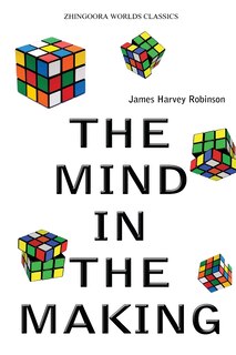 Front cover_The Mind In The Making