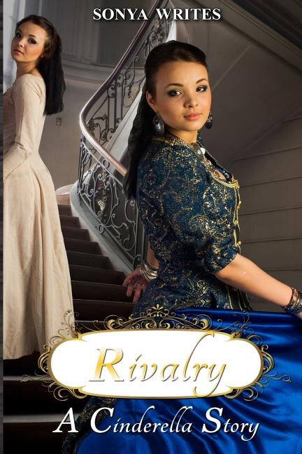 Couverture_Rivalry - a Cinderella story (Fairy Tales Retold)