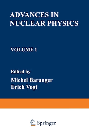 Advances in Nuclear Physics: Volume 1