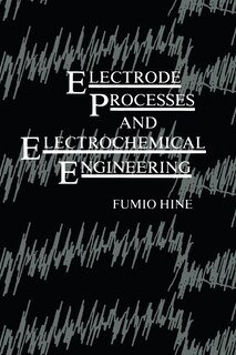 Front cover_Electrode Processes and Electrochemical Engineering