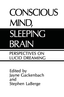 Front cover_Conscious Mind, Sleeping Brain