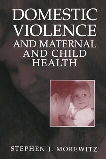 Front cover_Domestic Violence and Maternal and Child Health