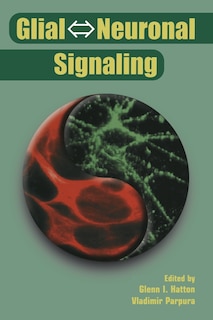 Front cover_Glial ⇔ Neuronal Signaling