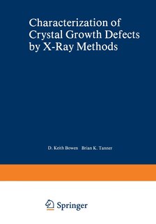 Front cover_Characterization of Crystal Growth Defects by X-Ray Methods