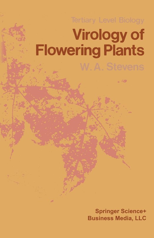 Front cover_Virology of Flowering Plants