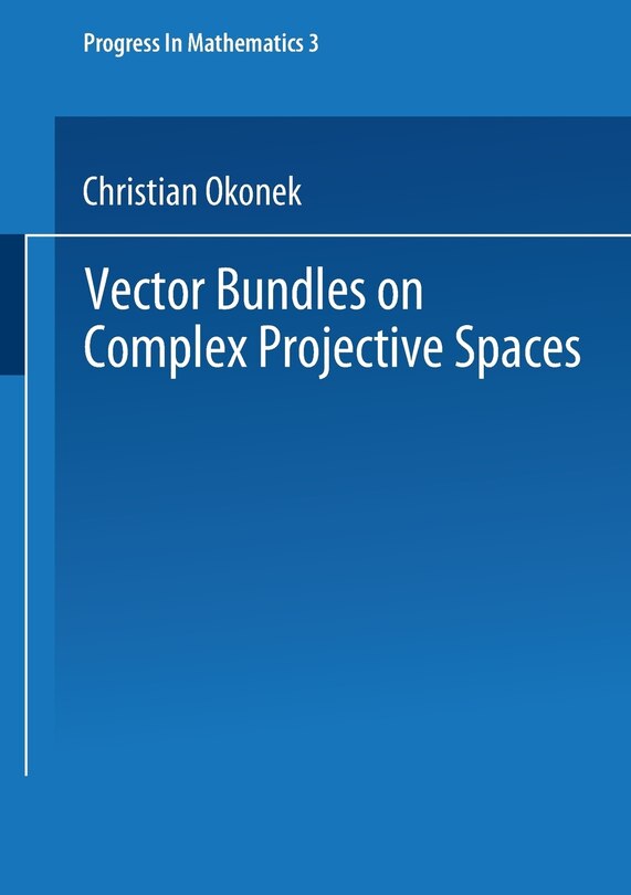 Front cover_Vector Bundles On Complex Projective Spaces