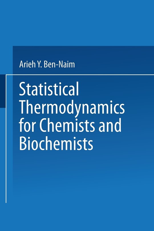 Front cover_Statistical Thermodynamics For Chemists And Biochemists