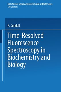 Time-Resolved Fluorescence Spectroscopy in Biochemistry and Biology