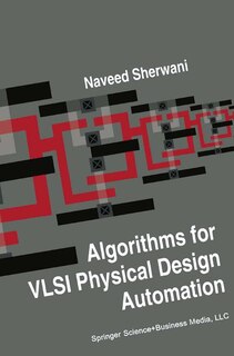 Front cover_Algorithms for VLSI Physical Design Automation