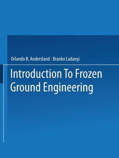 An Introduction to Frozen Ground Engineering