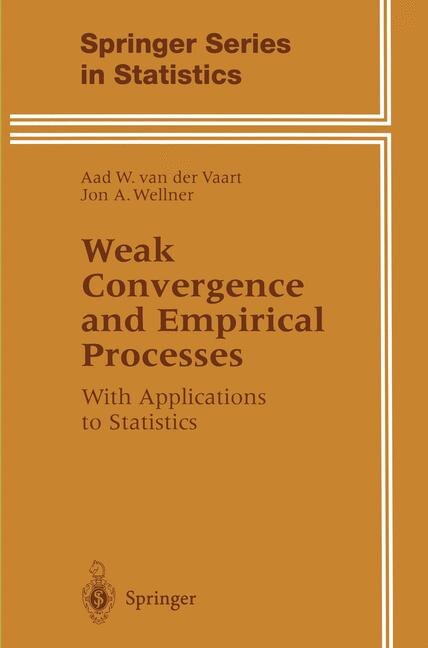 Front cover_Weak Convergence and Empirical Processes