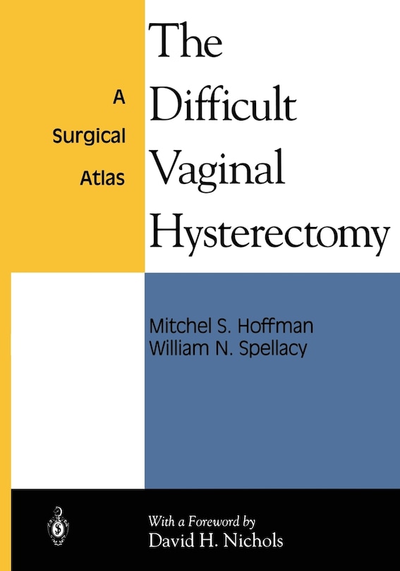 Front cover_The Difficult Vaginal Hysterectomy