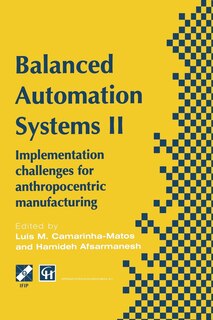 Balanced Automation Systems II: Implementation challenges for anthropocentric manufacturing