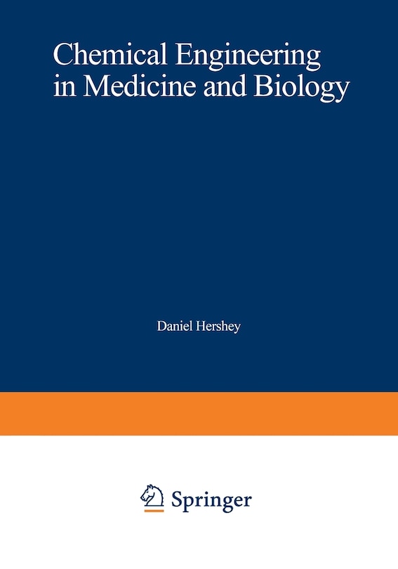 Front cover_Chemical Engineering in Medicine and Biology