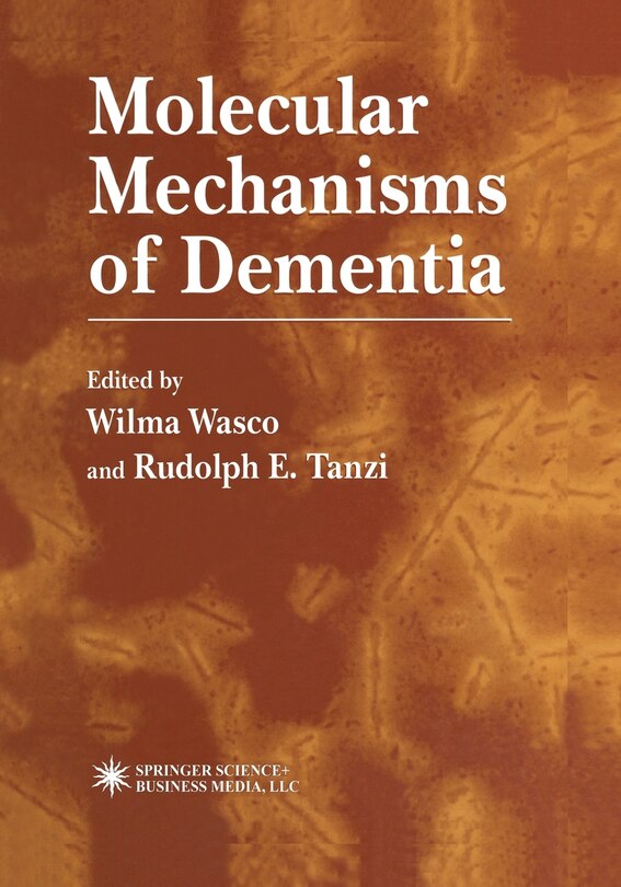 Front cover_Molecular Mechanisms of Dementia