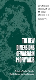 Front cover_The New Dimensions of Warfarin Prophylaxis