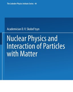 Front cover_Nuclear Physics and Interaction of Particles with Matter