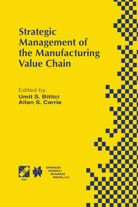 Front cover_Strategic Management of the Manufacturing Value Chain
