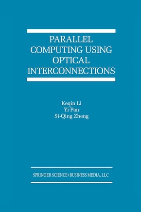 Parallel Computing Using Optical Interconnections