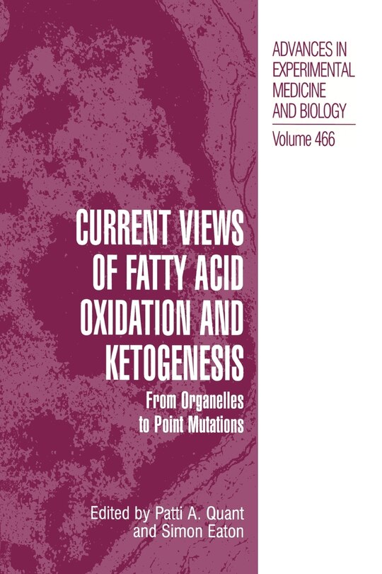 Front cover_Current Views of Fatty Acid Oxidation and Ketogenesis