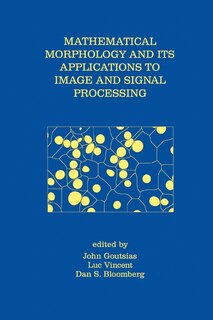 Front cover_Mathematical Morphology and Its Applications to Image and Signal Processing