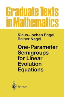 Front cover_One-Parameter Semigroups for Linear Evolution Equations