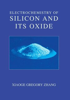 Couverture_Electrochemistry of Silicon and Its Oxide