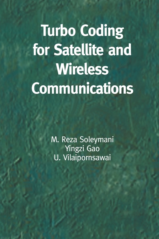 Front cover_Turbo Coding for Satellite and Wireless Communications