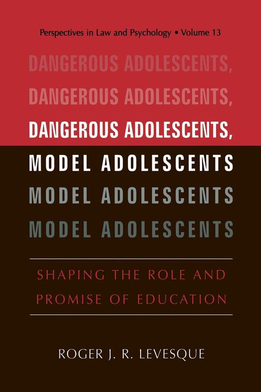 Front cover_Dangerous Adolescents, Model Adolescents