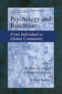 Psychology and Buddhism: From Individual to Global Community