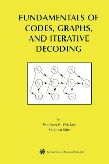 Front cover_Fundamentals of Codes, Graphs, and Iterative Decoding