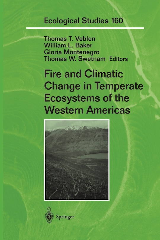 Couverture_Fire and Climatic Change in Temperate Ecosystems of the Western Americas