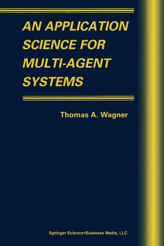 Front cover_An Application Science for Multi-Agent Systems