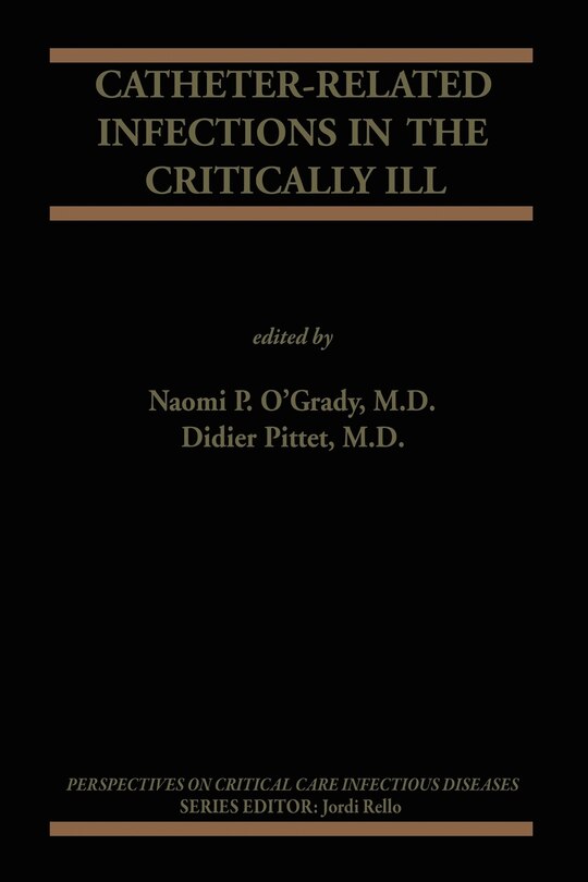 Couverture_Catheter-Related Infections in the Critically Ill