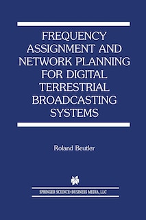 Front cover_Frequency Assignment and Network Planning for Digital Terrestrial Broadcasting Systems