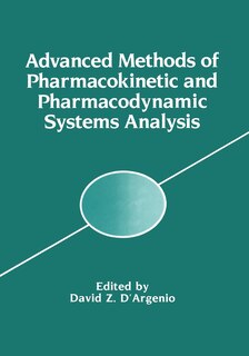 Front cover_Advanced Methods of Pharmacokinetic and Pharmacodynamic Systems Analysis